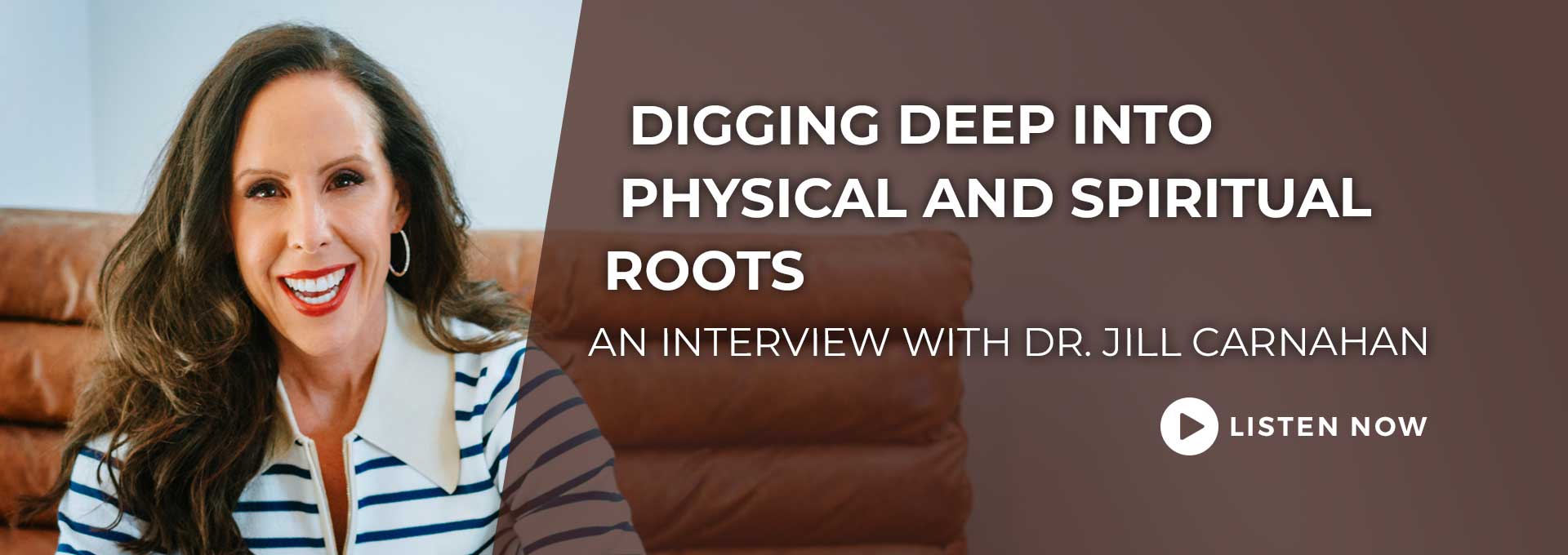 An Interview with Dr. Jill Carnahan